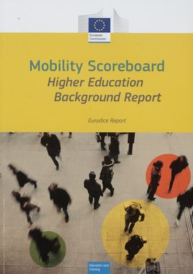 Mobility scoreboard : higher education : background report.