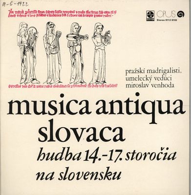 Musica antiqua hudba 14.-17. storočia.
