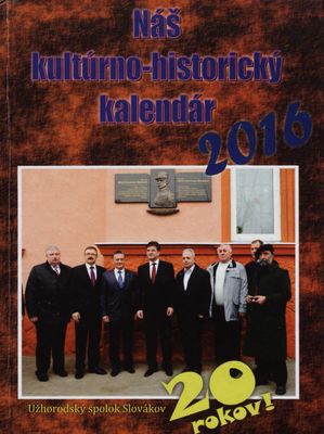 Náš kultúrno-historický kalendár 2016 /