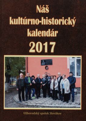 Náš kultúrno-historický kalendár 2017 /