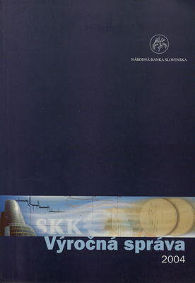 Národná banka Slovenska : výročná správa 2004.