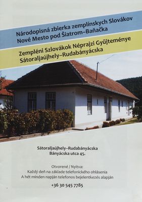 Národopisná zbierka zemplínskych Slovákov : Nové Mesto pod Šiatrom-Baňačka /