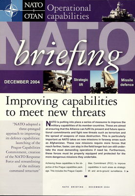 NATO briefing. December 2004, Improving capabilities to meet new threats