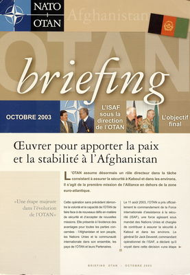 NATO briefing. octobre 2003, CEuvrer pour apporter la paix et la stabilité à Afghanistan