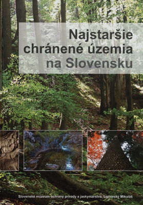 Najstaršie chránené územia na Slovensku /