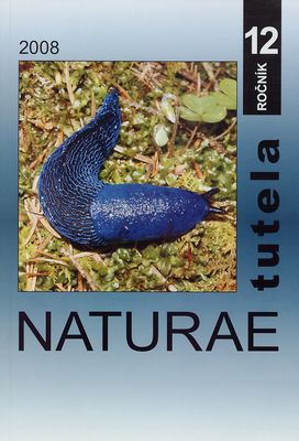 Naturae tutela : odborný časopis Slovenského múzea ochrany prírody a jaskyniarstva v Liptovskom Mikuláši. 12/2008 /