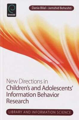 New directions in children´s and adolescents´ information behavior research /