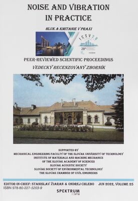 Noise and vibration in practice : peer-reviewed scientific proceedings : Jun 2022 = Hluk a kmitanie v praxi : vedecký recenzovaný zborník. Volume 25 /