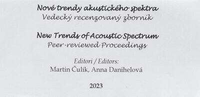 Nové trendy akustického spektra : vedecký recenzovaný zborník /