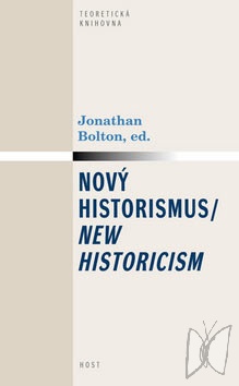 Nový historismus = New historicism /