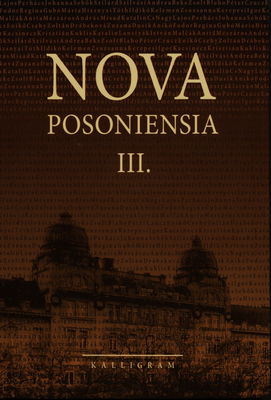 Nova posoniensia III. : a pozsonyi magyar tanszék évkönyve /