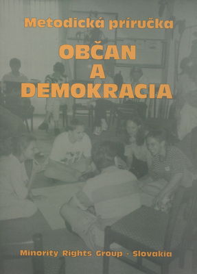 Občan a demokracia : metodická príručka /