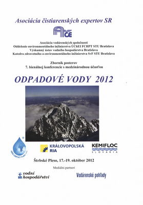 Odpadové vody 2012 : zborník posterov 7. bienálnej konferencie s medzinárodnou účasťou : Štrbské Pleso, 17.-19. október 2012 /