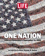One nation : America remembers September 11,2001 /