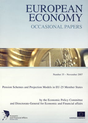 Pension schemes and projection models in EU-25 member states. No. 35 - November 2007 /