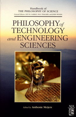 Philosophy of technology and engineering sciences. Volume 9 /
