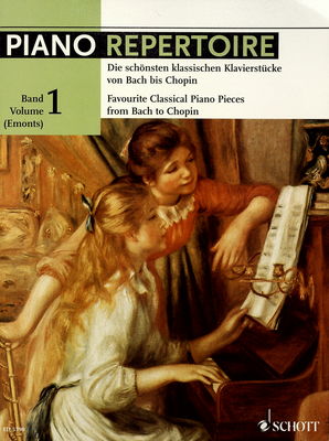 Piano repertoire die schönsten klassischen Klavierstücke von Bach bis Chopin. Band 1 /