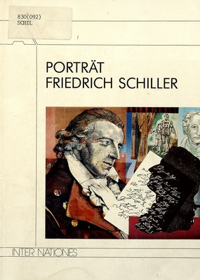 Porträt Friedrich Schiller : ein Beiheft zum Film /