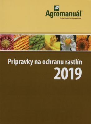 Prípravky na ochranu rastlín 2019.