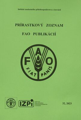 Prírastkový zoznam FAO publikácií.