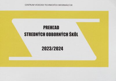 Prehľad stredných odborných škôl v školskom roku 2023/2024 /