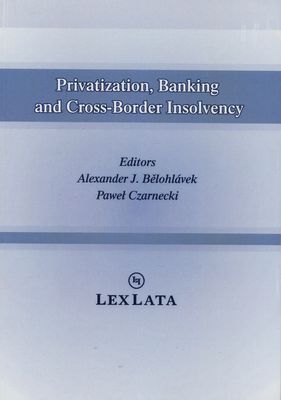 Privatization, banking and cross-border insolvency /