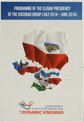 Programme of the Slovak presidency of the Visegrad group : July 2014 - June 2015 : "dynamic Visegrad for Europe and beyond".