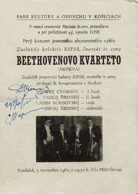 Prvý koncert jesenného abonentného cyklu Beethovenovo kvarteto (Moskva) : pondelok, 5. november 1962, o 19.30 h. Sála PKO-Slovan /