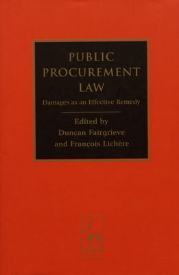 Public procurement law : damages as an effective remedy /