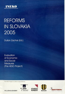 Reforms in Slovakia 2005 : the HESO project : evaluation of economic and social measures /