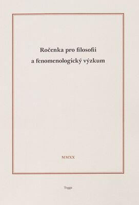 Ročenka pro filosofii a fenomenologický výzkum. Svazek X. /