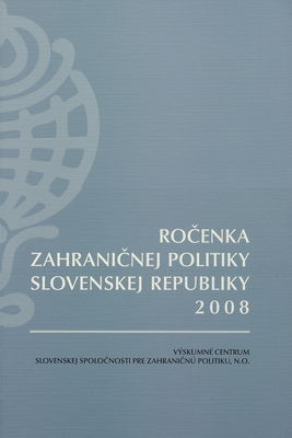 Ročenka zahraničnej politiky Slovenskej republiky 2008.