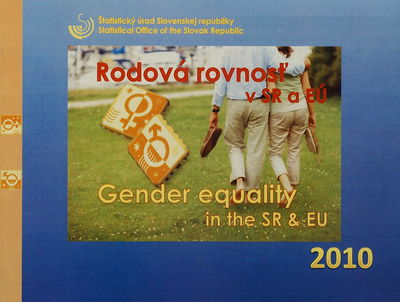 Rodová rovnosť v SR a EÚ 2010.