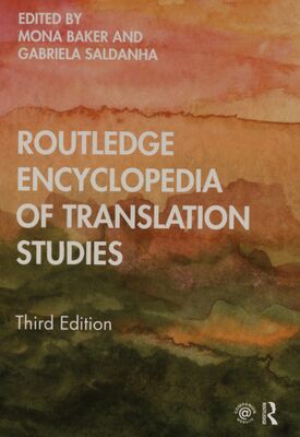 Routledge encyclopedia of translation studies /