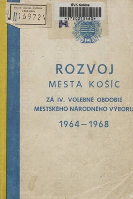Rozvoj mesta Košíc 1964-1968.