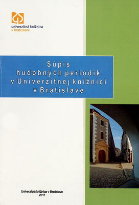 Súpis hudobných periodík v Univerzitnej knižnici v Bratislave /