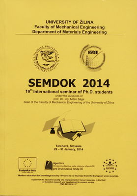 SEMDOK 2014 : 19th International seminar of Ph.D. students : Terchová, Slovakia 29-31 january, 2014.