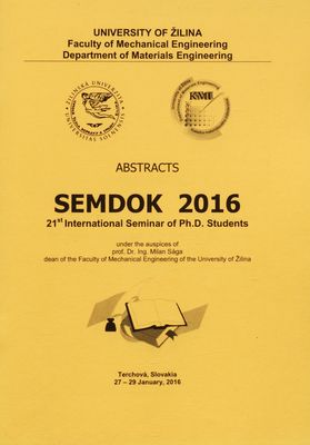 SEMDOK 2016 : 21st international seminar of Ph.D.Students : Terchová, Slovakia, 27-29 January, 2016.