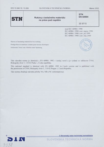 STN EN 60984: 2002 (35 9715), Rukávy z izolačného materiálu na práce pod napätím.