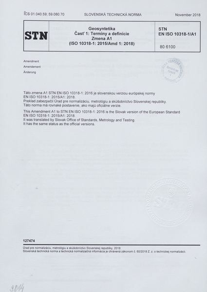 STN EN ISO 10318-1/A1: 2018 (80 6100), Geosyntetika Časť 1 Termíny a definície. Zmena A1 (ISO 10318-1: 2015/Amd 1: 2018)