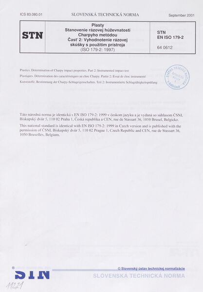 STN EN ISO 179-2: 2001 (64 0612), Plasty. Stanovenie rázovej húževnatosti Charpyho metódou Časť 2 Vyhodnotenie rázovej skúšky s použitím prístroja (ISO 179-2: 1997)