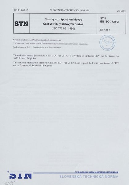 STN EN ISO 7721-2: 2001 (02 1022), Skrutky so zápustnou hlavou Časť 2 Hĺbky krížových drážok (ISO 7721-2: 1990)