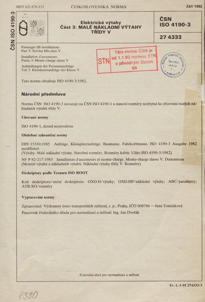STN ISO 4190-3: 1992 (27 4333), Elektrické výtahy Část 3 Malé nákladní výtahy třídy V