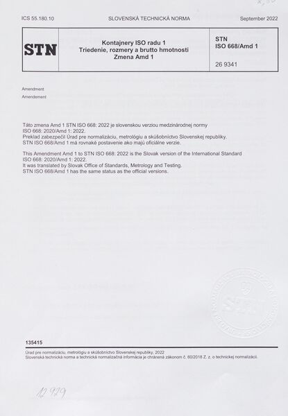 STN ISO 668/Amd1: 2022 (26 9341), Kontajnery ISO radu 1. Triedenie, rozmery a brutto hmotnosti. Zmena AMD 1.