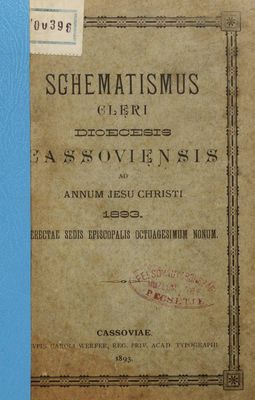 Schematismus Cleri Dioecesis Cassoviensis...1893.