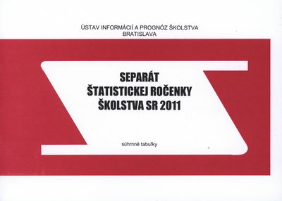 Separát štatistickej ročenky školstva SR 2009 : súhrnné tabuľky.