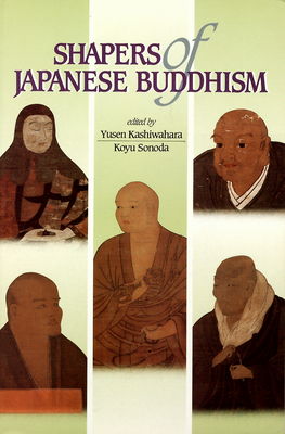 Shapers of Japanese buddhism /