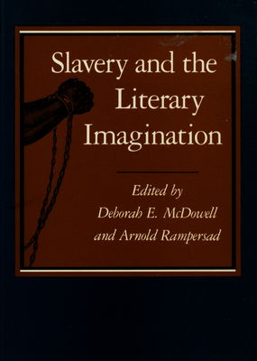 Slavery and the literary imagination /