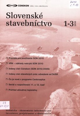 Slovenské stavebníctvo : technicko-ekonomické informácie pre investorov, projektantov a dodávateľov.