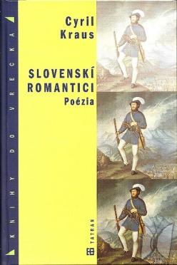 Slovenskí romantici : poézia /